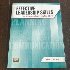 Effective Leadership Skills for Construction Field Leaders